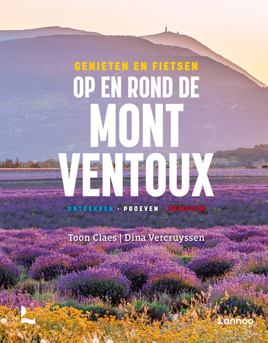 Boek genieten en fietsen op en rond de Mont-Ventoux