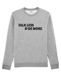 Sweater 'Talk less, ride more'